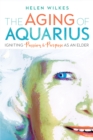 Image for The Aging of Aquarius