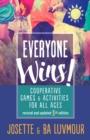 Image for Everyone Wins - 3rd Edition : Cooperative Games and Activities for All Ages