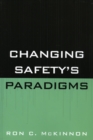 Image for Changing Safety&#39;s Paradigms