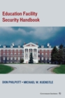 Image for Education Facility Security Handbook