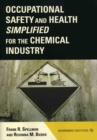 Image for Occupational Safety and Health Simplified for the Chemical Industry