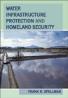 Image for Water Infrastructure Protection and Homeland Security