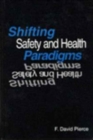 Image for Shifting Safety and Health Paradigms