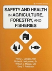 Image for Safety &amp; Health in Agriculture, Forestry &amp; Fisheries