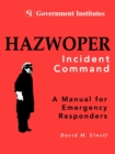 Image for HAZWOPER : Incident Command