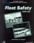 Image for Fleet Safety Made Easy : A Simplified Guide to Compliance and Accident Prevention