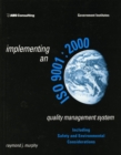 Image for Implementing an ISO 9001:2000 Quality Management System : Including Safety and Environmental Considerations