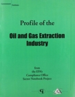 Image for Profile of the Oil and Gas Extraction Industry