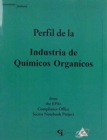 Image for Profile of the Organic Chemical Industry (Spanish version)