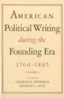 Image for American Political Writing During the Founding Era 1760-1805