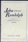 Image for John Randolph of Roanoke, 4th Edition
