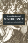 Image for Sovereignty : An Enquiry into the Political Good