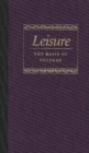 Image for Leisure the Basis of Culture
