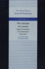 Image for The calculus of consent  : logical foundations of constitutional democracy