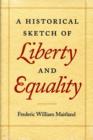 Image for Historical Sketch of Liberty &amp; Equality