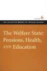 Image for The welfare state  : pensions, health, and education