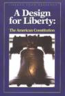 Image for Design for Liberty DVD : The American Constitution