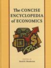 Image for The concise encyclopedia of economics