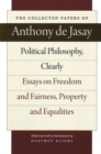 Image for Political philosophy, clearly  : essays on freedom and fairness, property and equalities