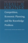 Image for Competition, economic planning, and the knowledge problemVolume 7