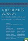 Image for Tocqueville&#39;s voyages  : the evolution of his ideas and their journey beyond his time
