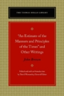 Image for &quot;An Estimate of the Manners and Principles of the Times&quot; and Other Writings