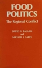 Image for Food Politics : The Regional Conflict