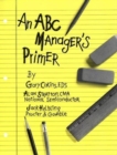 Image for ABC Manager&#39;s Primer