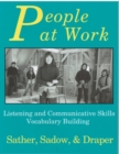 Image for People at work  : listening and communicative skills, vocabulary building