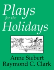 Image for Plays for the Holidays