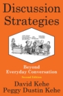 Image for Discussion Strategies : Beyond Everyday Conversation