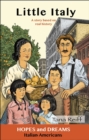 Image for Little Italy : Italian Americans: A Story Based on Real History