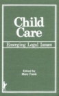 Image for Child Care : Emerging Legal Issues
