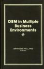 Image for OBM in Multiple Business Environments : New Applications for Organizational Behavior Management