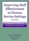 Image for Improving Staff Effectiveness in Human Service Settings