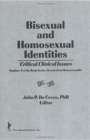 Image for Bisexual and Homosexual Identities Critical Clinical Issues