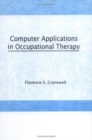 Image for Computer Applications in Occupational Therapy