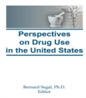 Image for Perspectives on Drug Use in the United States