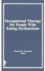 Image for Occupational Therapy for People With Eating Dysfunctions