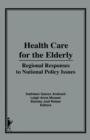 Image for Health Care for the Elderly