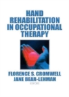 Image for Hand Rehabilitation in Occupational Therapy