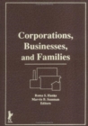 Image for Corporations, Businesses, and Families