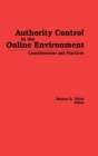 Image for Authority Control in the Online Environment