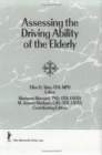 Image for Assessing the Driving Ability of the Elderly : A Preliminary Investigation