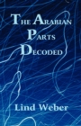 Image for The Arabian Parts Decoded
