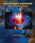 Image for Astrological Keywords Signs of the Zodiac