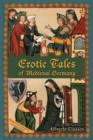 Image for Erotic Tales of Medieval Germany