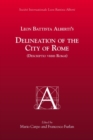 Image for Leon Battista Alberti&#39;s Delineation of the City of Rome (Descriptio Vrbis Romae), Volume 335