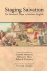 Image for Staging Salvation: Six Medieval Plays in Modern English : Volume 443