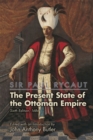 Image for Sir Paul Rycaut: The Present State of the Ottoman Empire, Sixth Edition (1686)